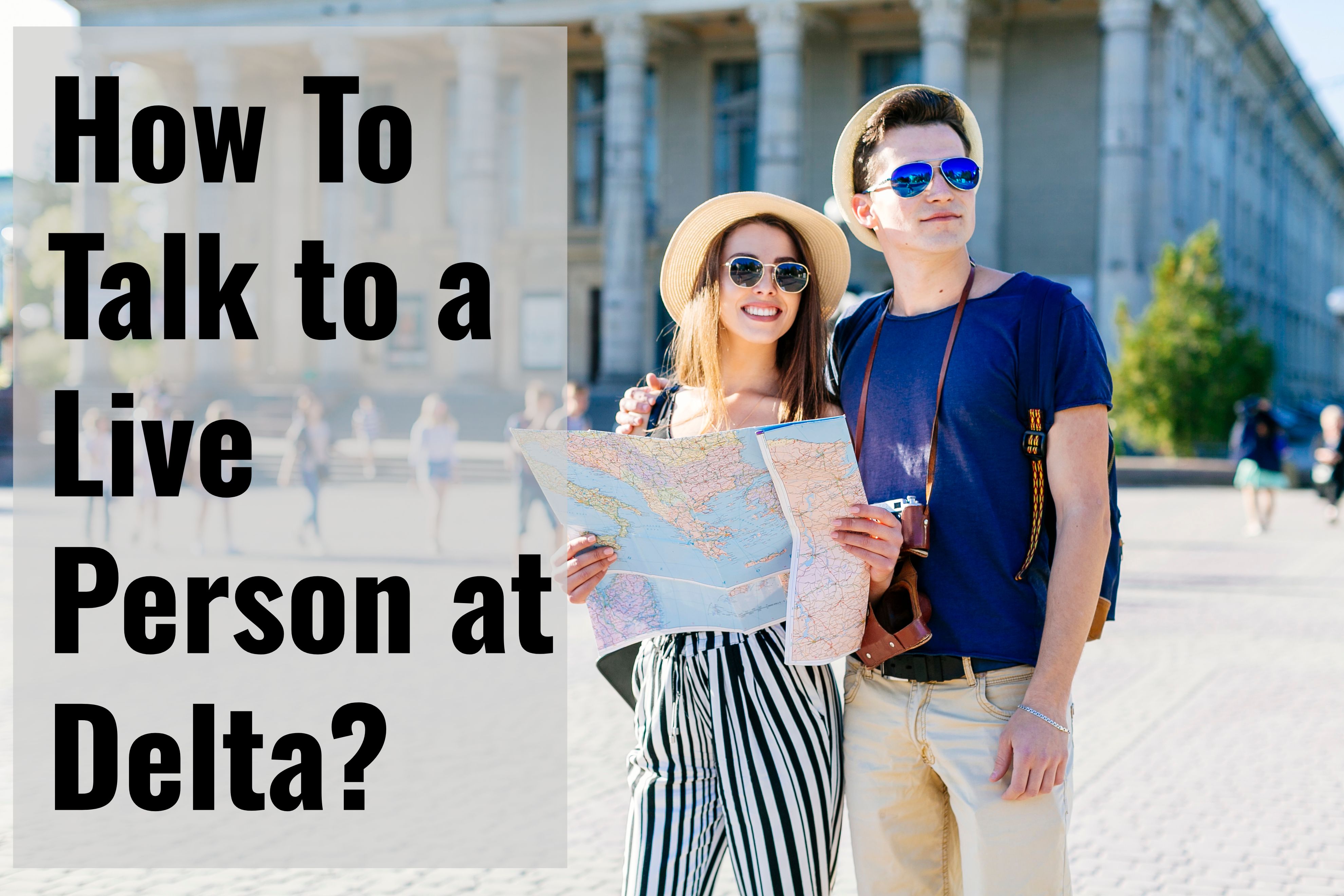 How To Talk to a Live Person at Delta?